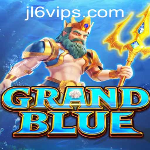Exploring the World of GRANDBLUE and Navigating the Jl6 VIP Login Feature